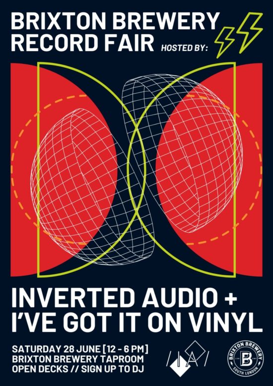 Inverted Audio x I've Got It On Vinyl at Brixton Brewery Taproom
