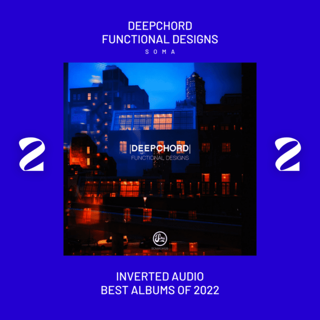 Deepchord - Functional Designs - Inverted Audio Best Albums 2022