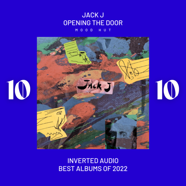 Jack J - Opening the Door - Inverted Audio Best Albums 2022