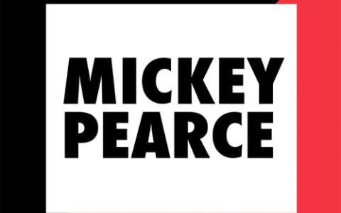 Mickey Pearce: Don’t Ask Don’t Get/I Am
