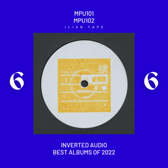 MPU101 - MPU102 - Inverted Audio Best Albums 2022