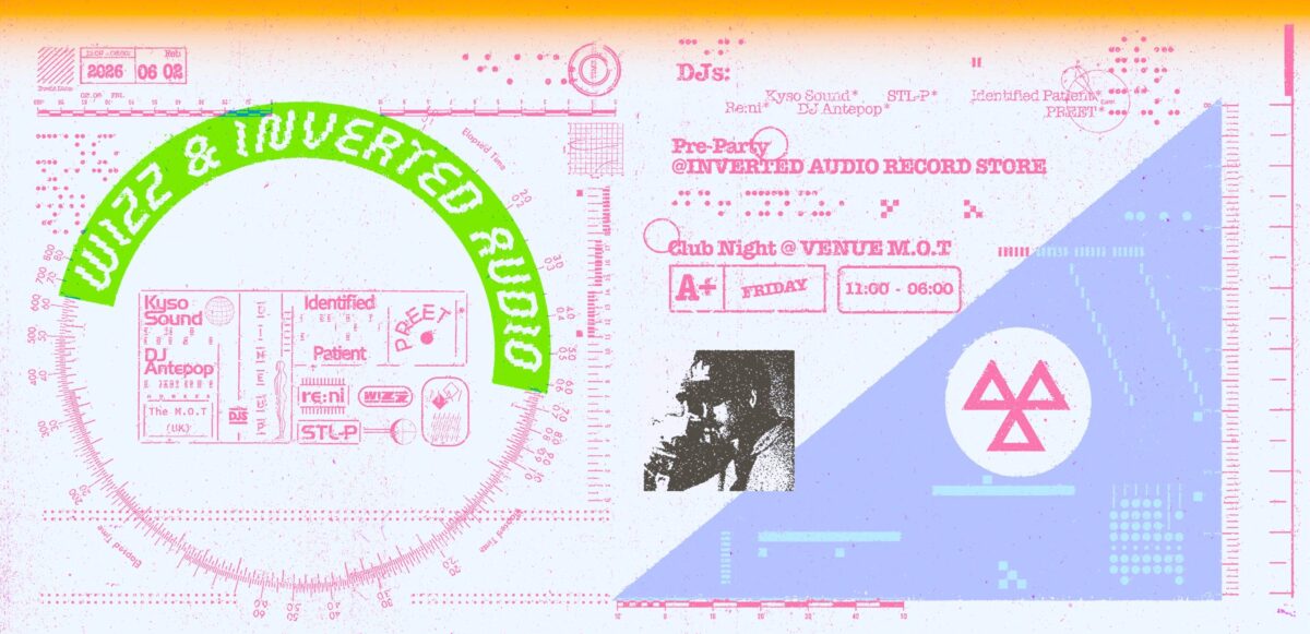 Inverted Audio x WizZ: Identified Patient, re:ni, DJ Antepop, STL-P, KYSO at Venue M.O.T - Inverted Audio