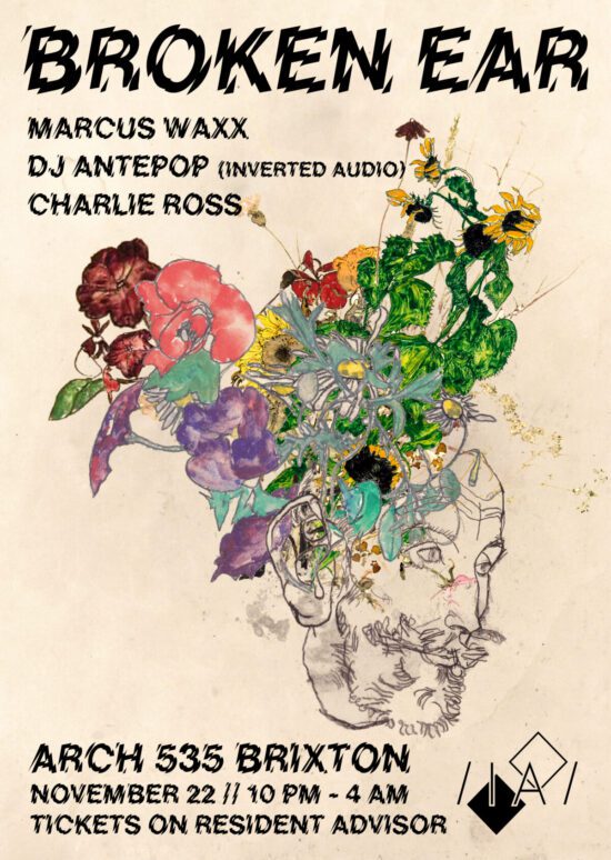 Broken Ear DJ Antepop Marcus Waxx at Arch 535