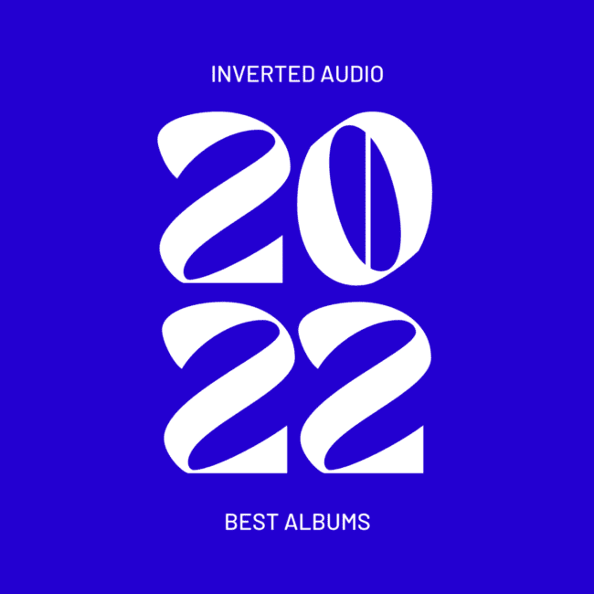 Inverted Audio Best Albums 2022