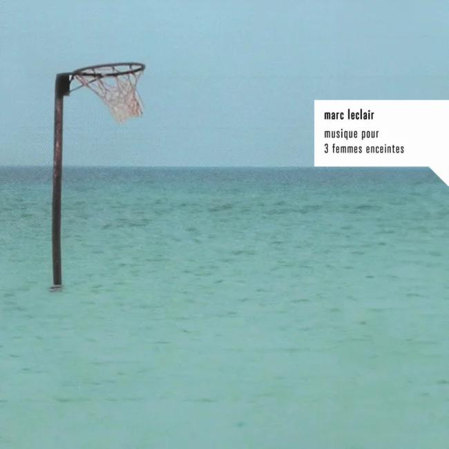 Marc Leclair Musique Pour 3 Femmes Enceintes