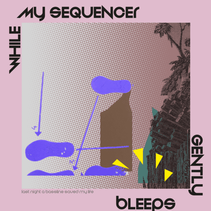 While My Sequencer Bleeps