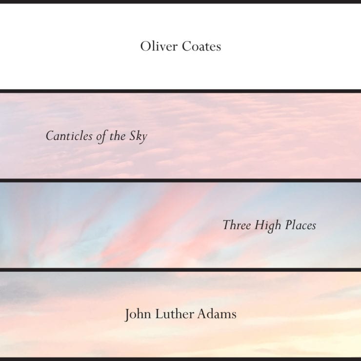 John Luther Adams - Canticles of the Sky / Three High Places